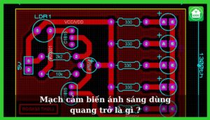 mạch cảm biến ánh sáng