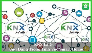 KNX là gì