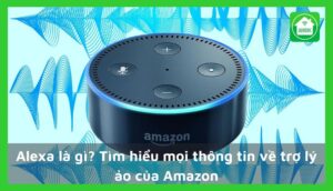 Alexa là gì