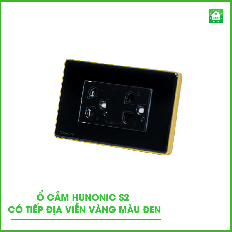 Ổ Cắm Hunonic S2 Có Tiếp Địa Viền Vàng Hình Chữ Nhật 4 o cam hunonic s2 trang den
